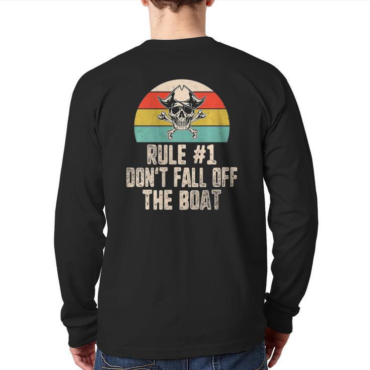 Rule 1 Don't Fall Off Boat Pirate Skull Tampa Gasparilla Back Print Long Sleeve T-shirt