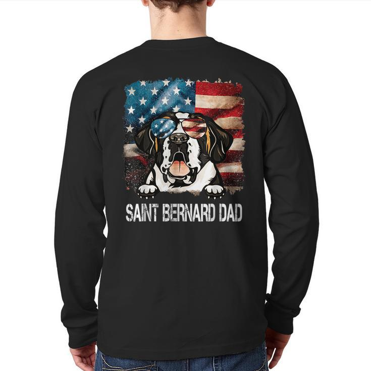 Saint Bernard Dad American Flag 4Th Of July Dog Fathers Day Back Print Long Sleeve T-shirt