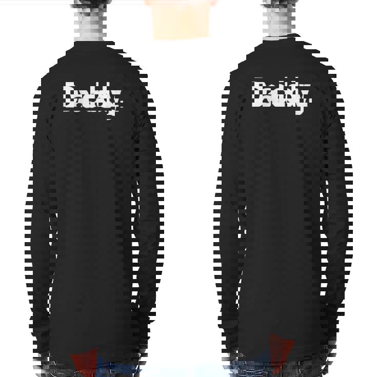 That Says Daddy Back Print Long Sleeve T-shirt