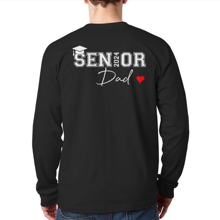 Senior 2024 Dad Graduate Cute Heart Class Of 2024 Back Print Long Sleeve T-shirt