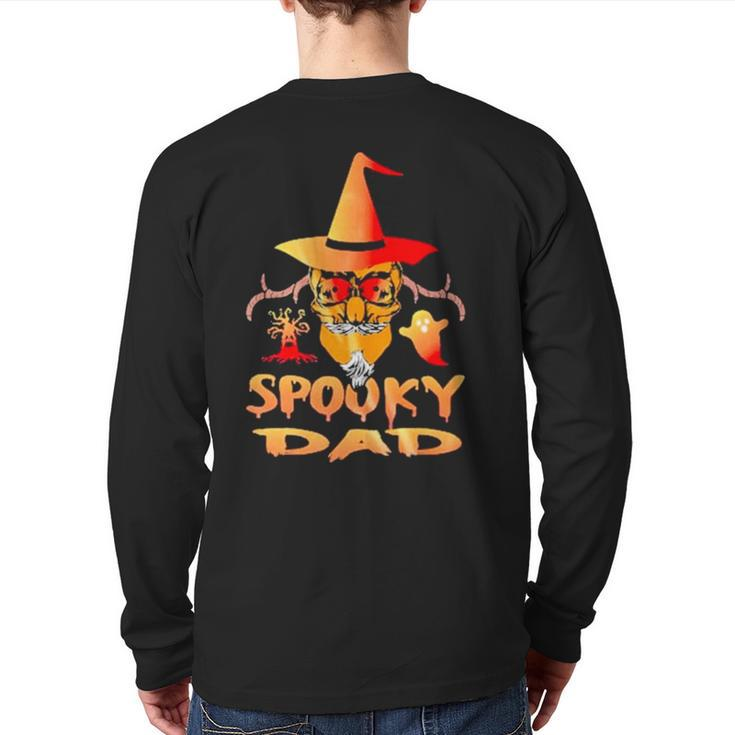 Single Dad Spooky Dad Halloween Back Print Long Sleeve T-shirt