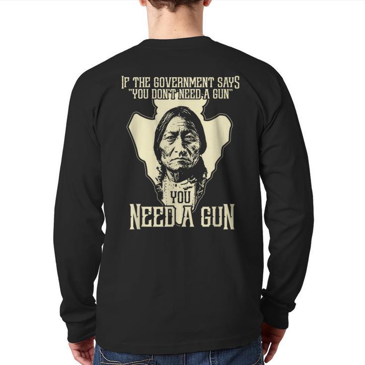 Sitting Bull Chief Gun Retro Arrow Head Back Print Long Sleeve T-shirt