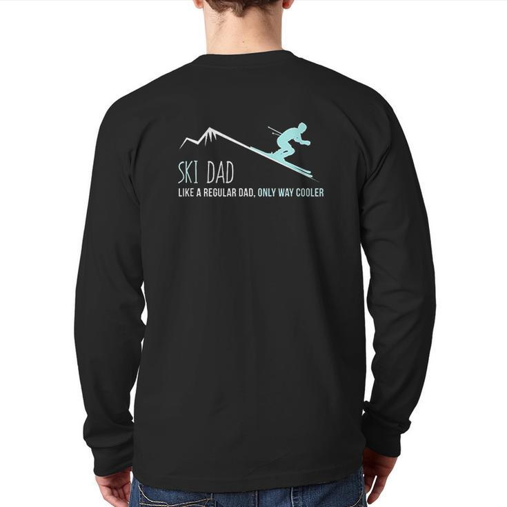 Ski Dad Cute Winter Skiing Back Print Long Sleeve T-shirt