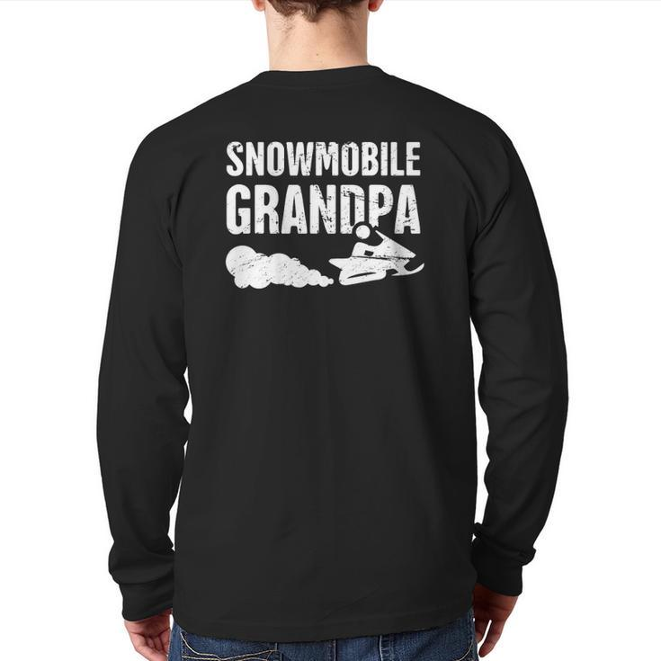 Snowmobile Grandpa Snowmobile Snowmobiling Lover Back Print Long Sleeve T-shirt