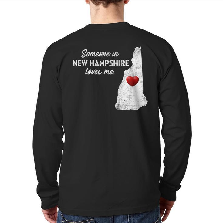 Someone In New Hampshire Loves Me New Hampshire Nh Back Print Long Sleeve T-shirt