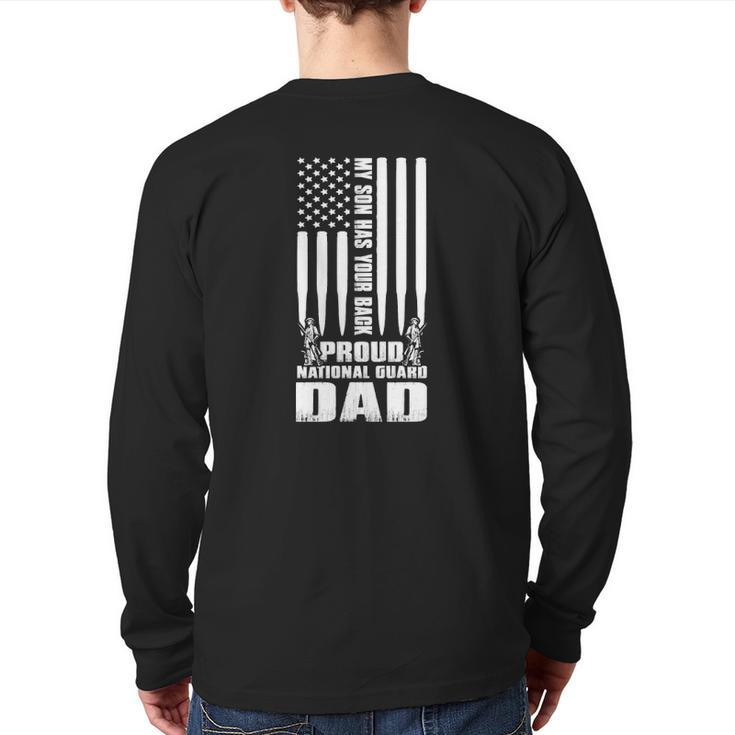 My Son Has Your Back Proud National Guard Dad Army Dad Back Print Long Sleeve T-shirt