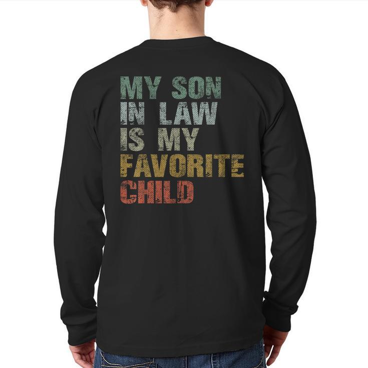 My Son In Law Is My Favorite Child Boy Dad Father Day Back Print Long Sleeve T-shirt