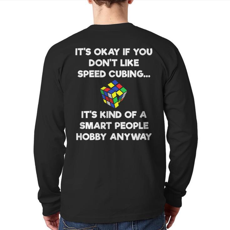 Speed Cubing Smart People Back Print Long Sleeve T-shirt