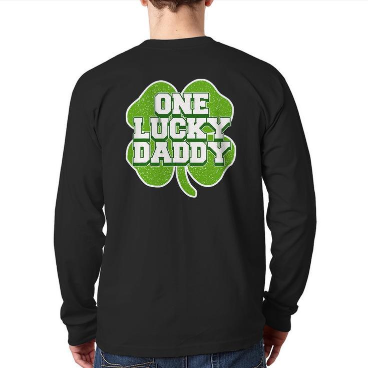 St Patrick's Day For Father One Lucky Daddy Back Print Long Sleeve T-shirt