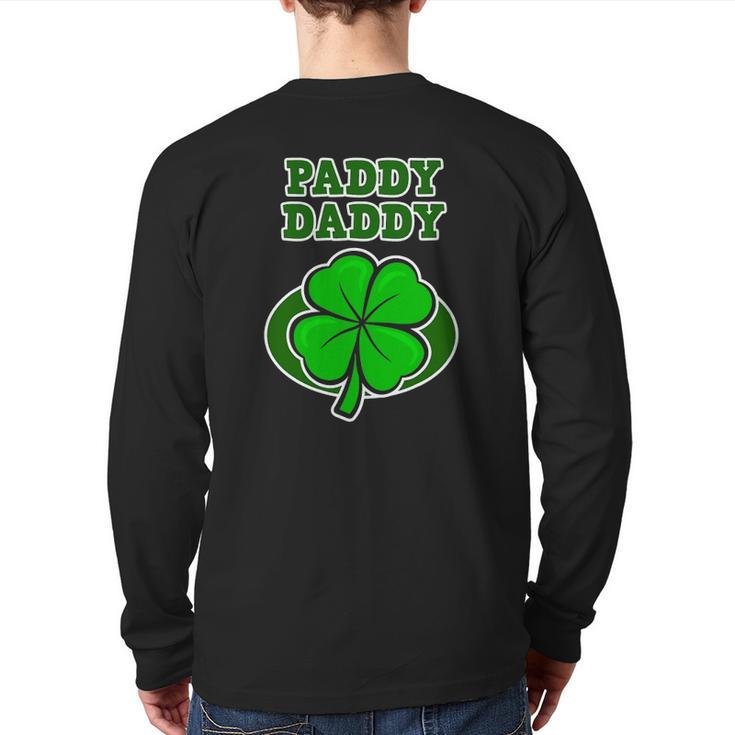 St Patrick's Day For Father Paddy Daddy Back Print Long Sleeve T-shirt