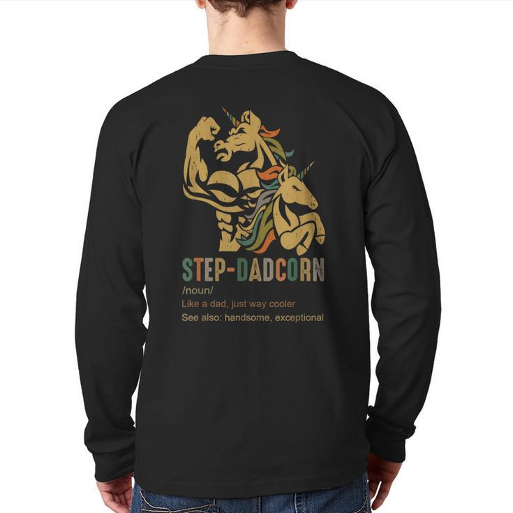 Stepdadcorn Step Dad Unicorn Cooler Father's Day Mens Back Print Long Sleeve T-shirt