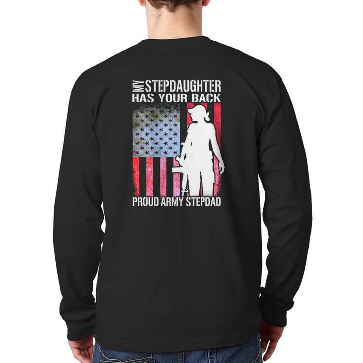 My Stepdaughter Has Your Back Proud Army Stepdad  Back Print Long Sleeve T-shirt