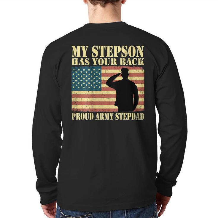 My Stepson Has Your Back Proud Army Stepdad Father  Back Print Long Sleeve T-shirt