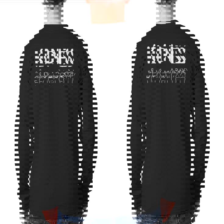 Stop Bullying Kindness Matters Sign Language Back Print Long Sleeve T-shirt