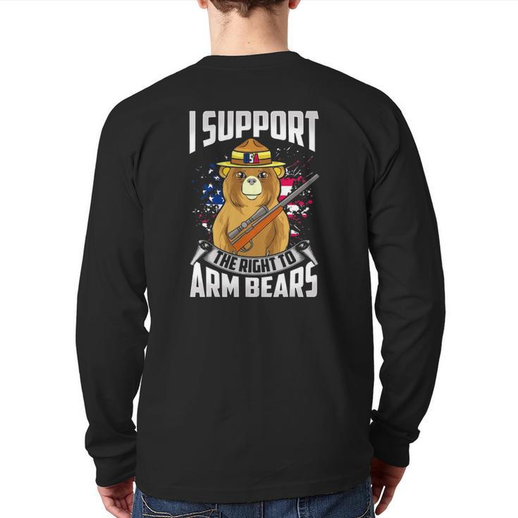 I Support The Right To Arm Bears Dad Joke Pun Back Print Long Sleeve T-shirt