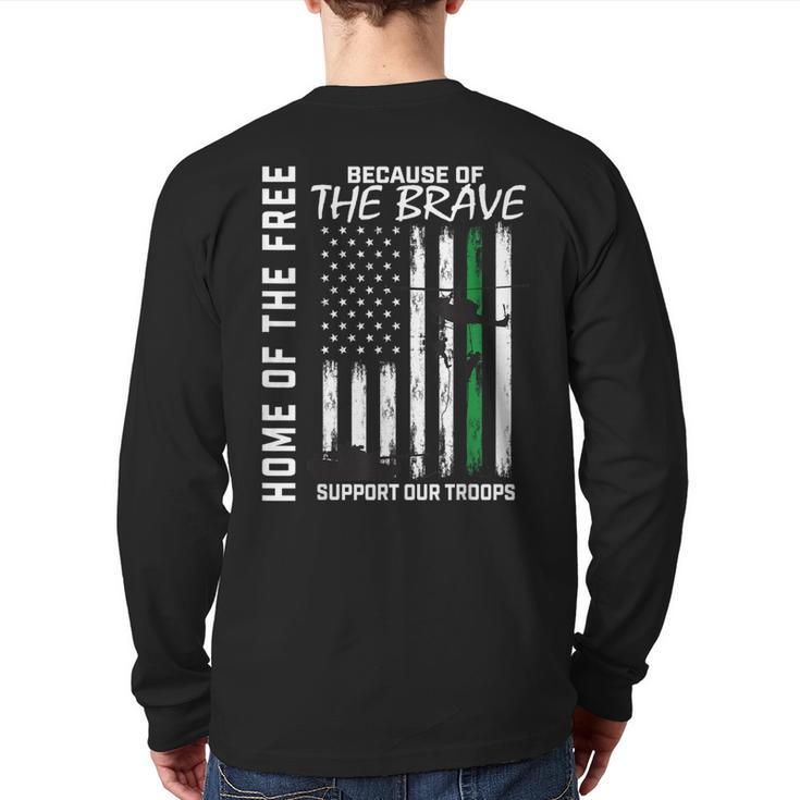 Support Our Troops Military Thin Green Line American Flag Back Print Long Sleeve T-shirt