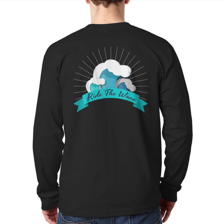 Surfing Surf And Ride The Wave Surfer Back Print Long Sleeve T-shirt