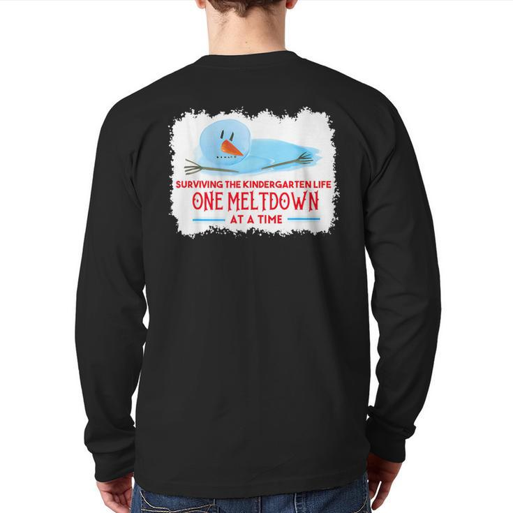Surviving The Kindergarten Life One Meltdown At A Time Back Print Long Sleeve T-shirt