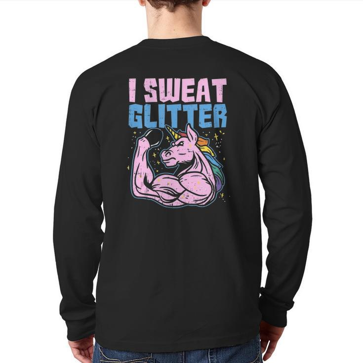 I Sweat Glitter Gym Unicorn Workout Motivational Fitness Back Print Long Sleeve T-shirt