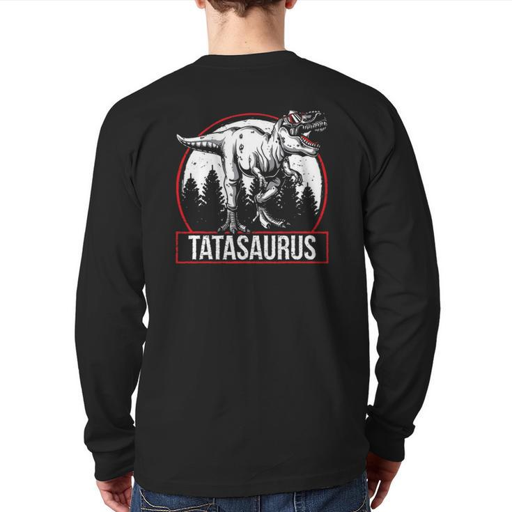 Tatasaurus Dinosaur Tata Saurus Father's Day Back Print Long Sleeve T-shirt