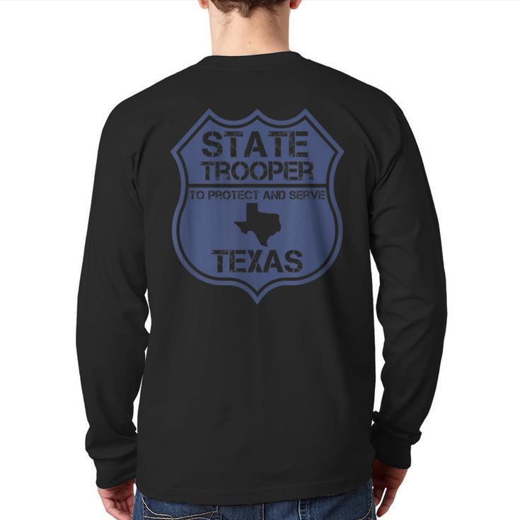 Texas State Trooper Costume To Protect And Serve Badge Back Print Long Sleeve T-shirt