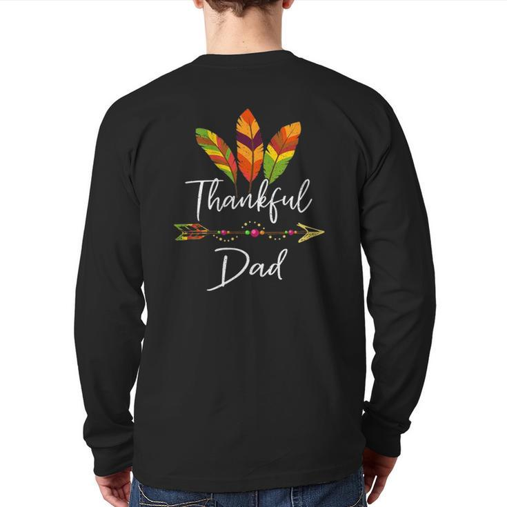 Thankful Dad Feather & Arrow Thanksgiving Back Print Long Sleeve T-shirt