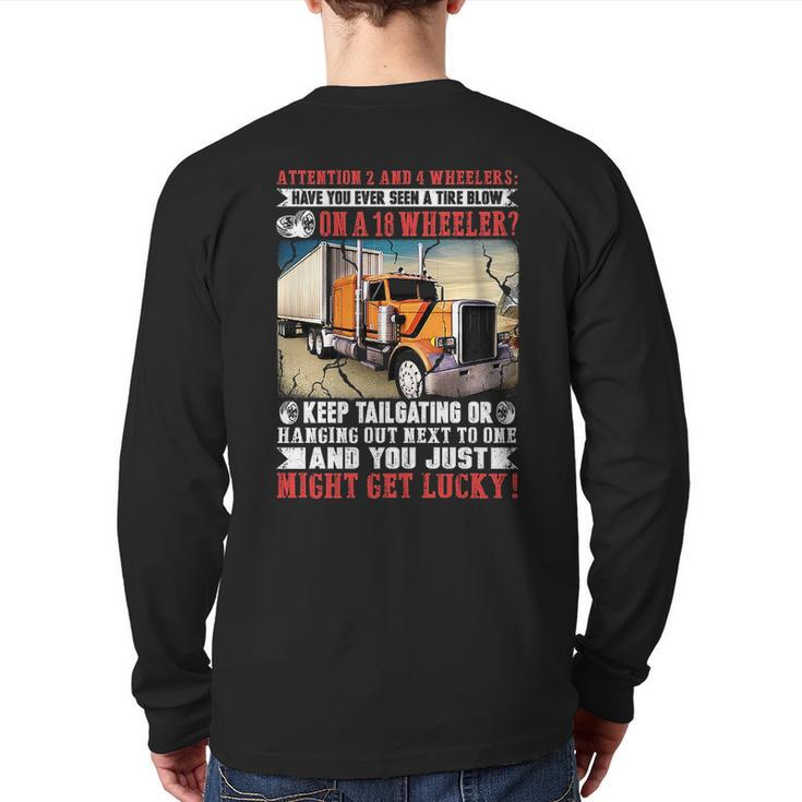 Truck Driver Quote Back Print Long Sleeve T-shirt