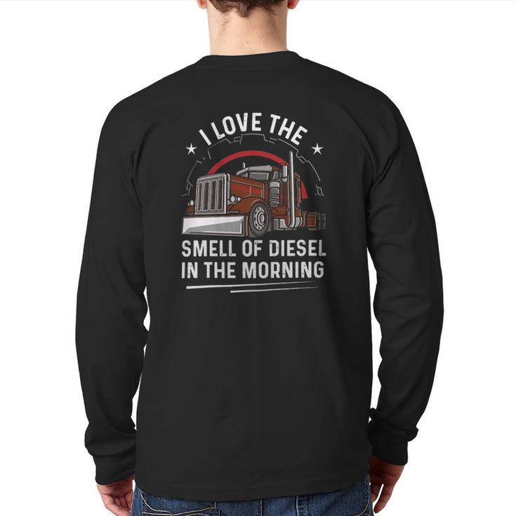 Truck Trucker Trucks Highway Freighter 115 Driver Truckin Back Print Long Sleeve T-shirt