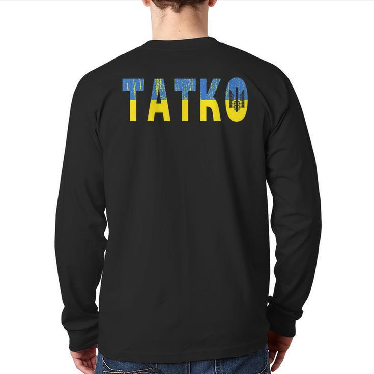 Ukraine Flag Trident Distressed Ukrainian Tatko Dad Tato Back Print Long Sleeve T-shirt