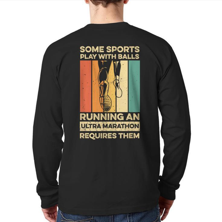 Ultra Marathon Quote For A 50K Runner Back Print Long Sleeve T-shirt
