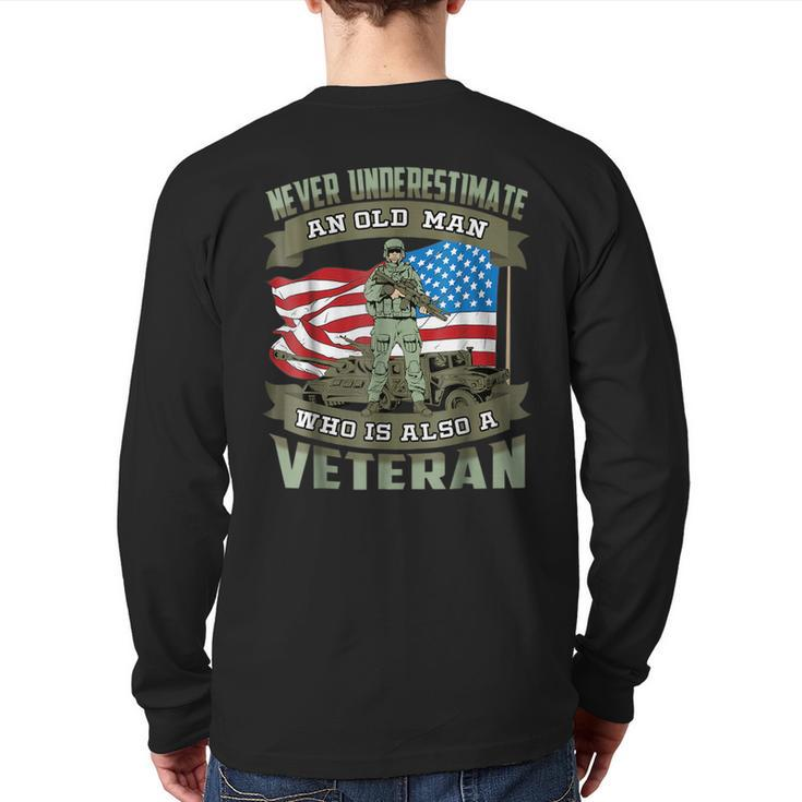 Never Underestimate An Old Man Who Is Also A Veteran Back Print Long Sleeve T-shirt