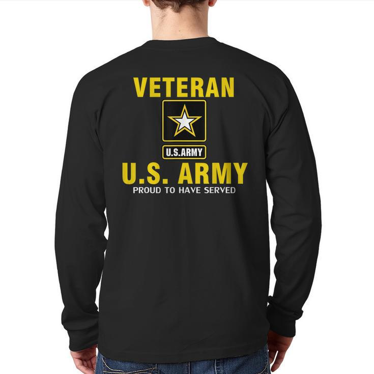 Veteran Us Army Proud To Have Served Cool Back Print Long Sleeve T-shirt