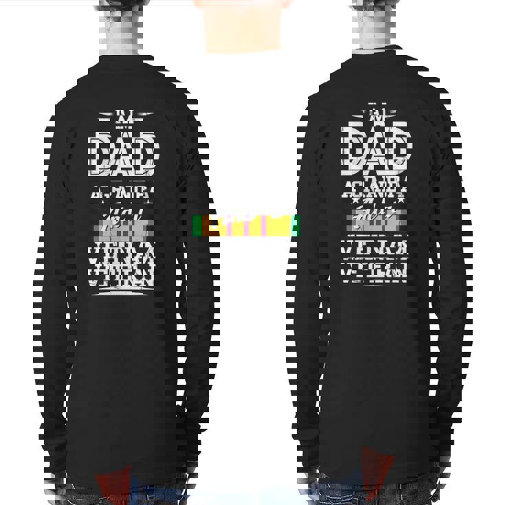 Veterans Day Grandpa Dad Vietnam Veteran Father's Day Back Print Long Sleeve T-shirt