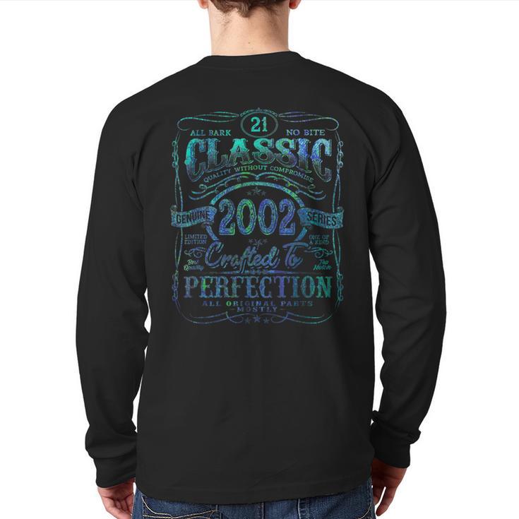 Vintage 2002 Limited Edition 21 Year Old 21St Birthday Back Print Long Sleeve T-shirt