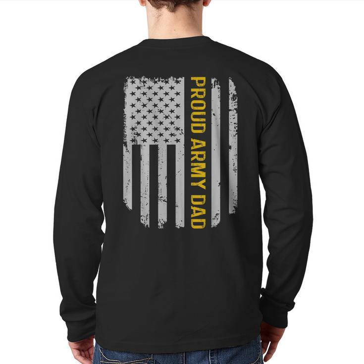 Vintage American Flag Proud Army Dad Father's Day  Back Print Long Sleeve T-shirt