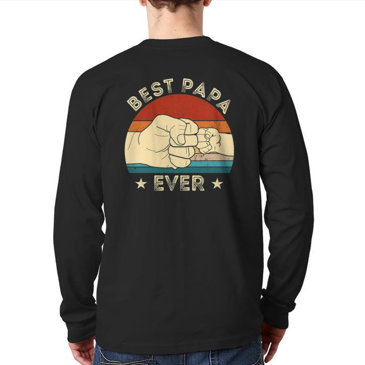 Vintage Best Papa Ever Fist Bump Grandpa Father's Day Back Print Long Sleeve T-shirt