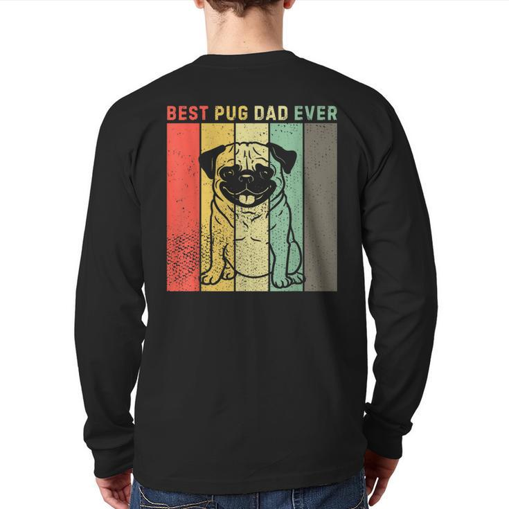 Vintage Best Pug Dog Dad Ever  Men Back Print Long Sleeve T-shirt