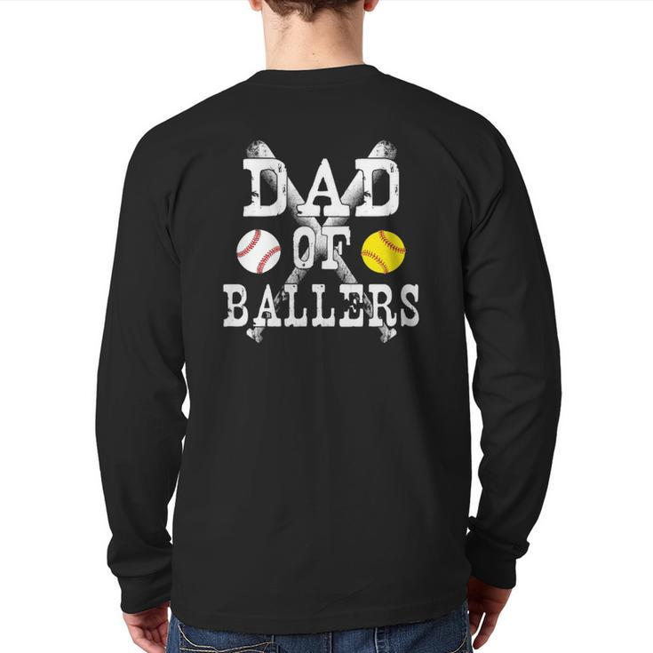 Vintage Dad Of Ballers Baseball Softball Lover Back Print Long Sleeve T-shirt