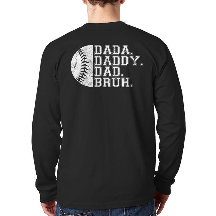 Vintage Father's Day Dada Daddy Dad Bruh Baseball Back Print Long Sleeve T-shirt