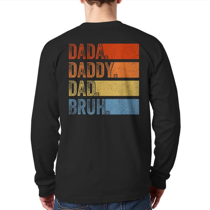Vintage Father's Day Dada Daddy Dad Bruh Tie Dye Back Print Long Sleeve T-shirt