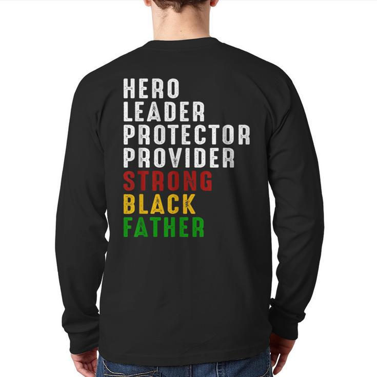 Vintage Fathers Day Strong African American Black Father Back Print Long Sleeve T-shirt
