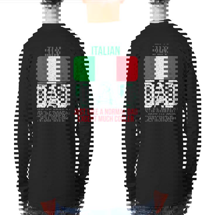 Vintage Italian Dad Italy Flag For Father's Day Back Print Long Sleeve T-shirt