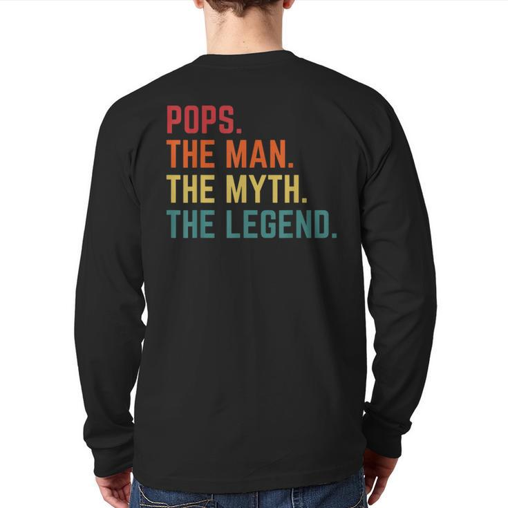 Vintage Pops Man Myth Legend Daddy Grandpa Fathers Day Back Print Long Sleeve T-shirt