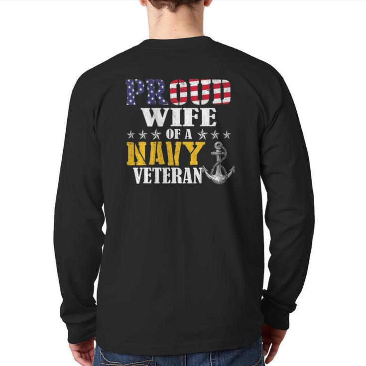 Vintage Proud Wife Of A Navy For Veteran Back Print Long Sleeve T-shirt