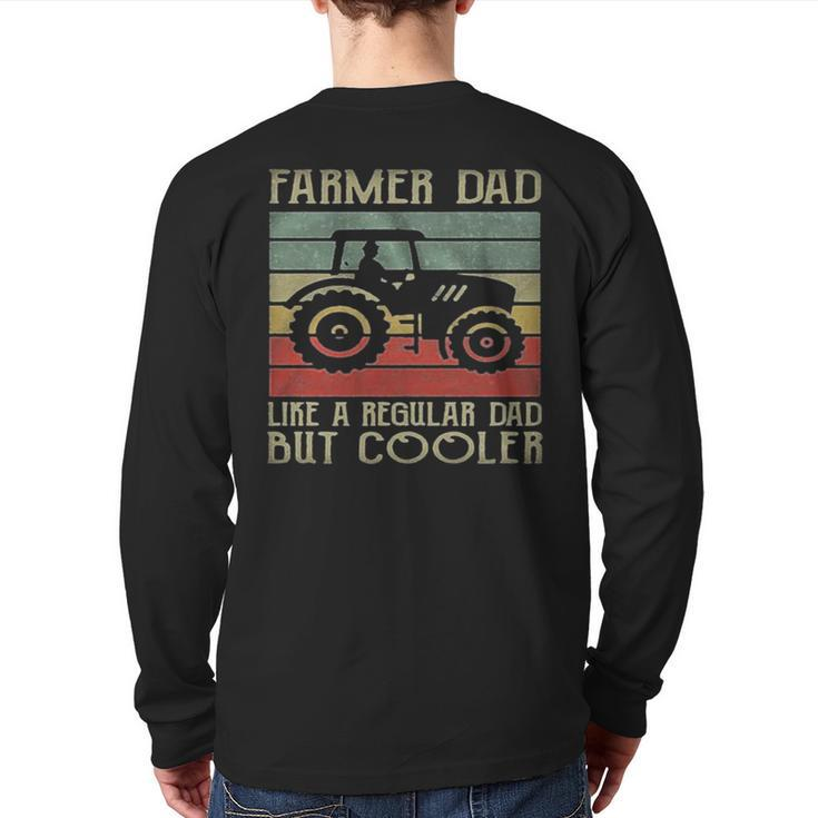 Vintage Tractor Dad Like A Regular Dad But Cooler Back Print Long Sleeve T-shirt