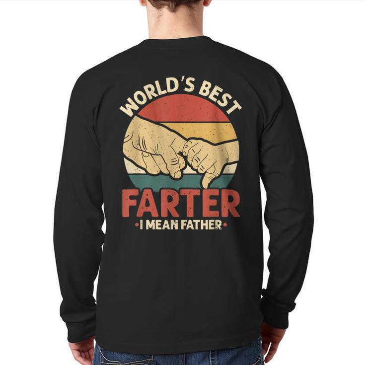 Vintage World's Best Farter I Mean Father Back Print Long Sleeve T-shirt