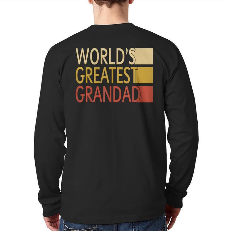 Vintage World's Greatest Grandad Dad Grandpa Fathers Day Grandpa  Back Print Long Sleeve T-shirt