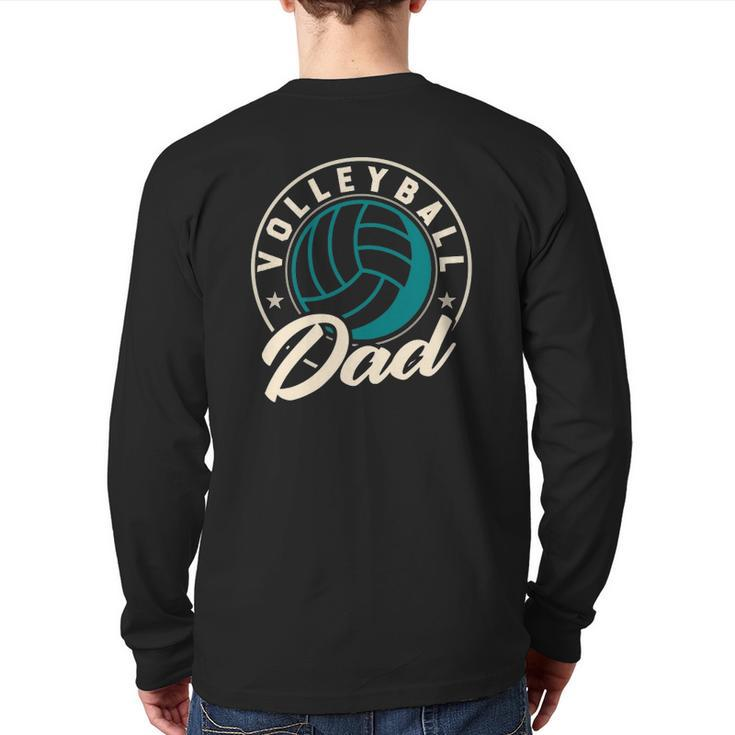Volleyball Dad For Beach Sports Player And Volleyball Dad Back Print Long Sleeve T-shirt