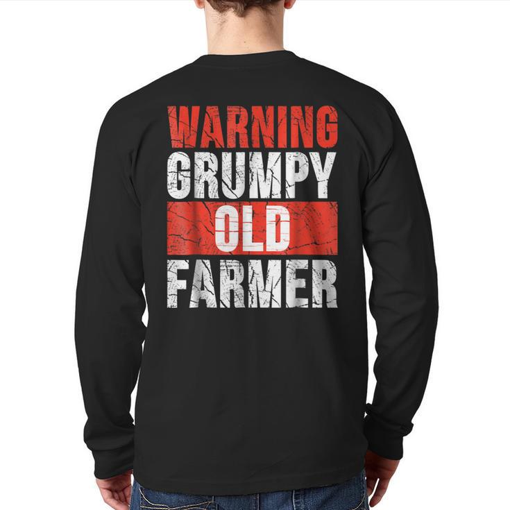 Warning Grumpy Old Farmer  Grandpa Farmer Back Print Long Sleeve T-shirt