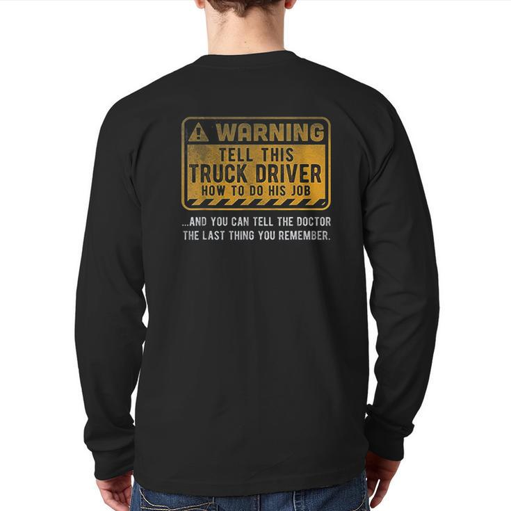 Warning Truck Driver Back Print Long Sleeve T-shirt